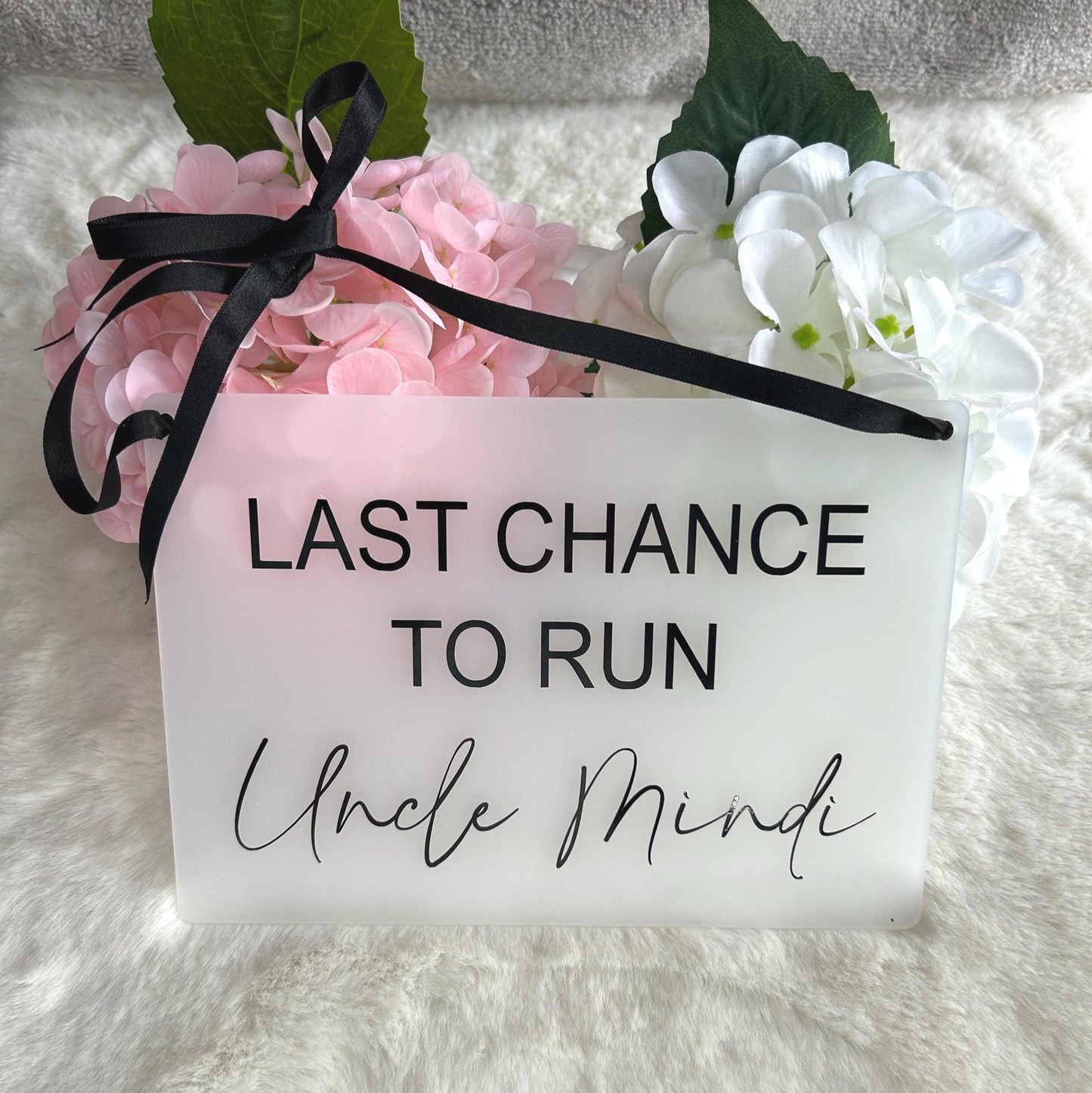 Here Comes The Bride - Last Chance To Run Daddy Wedding Prop Sign