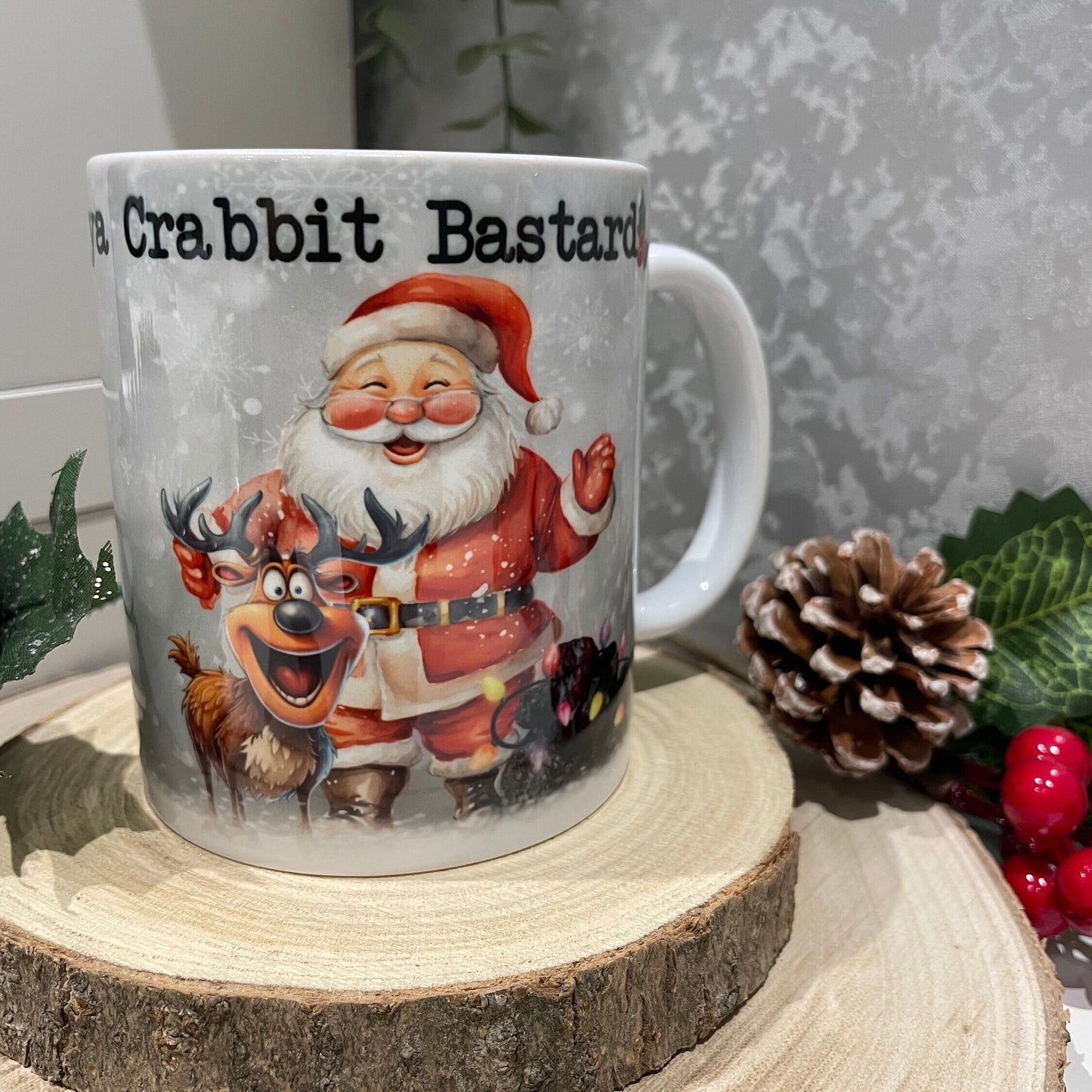 Merry Christmas Ya Miserable Bastard or Crabbit Bastard Mug