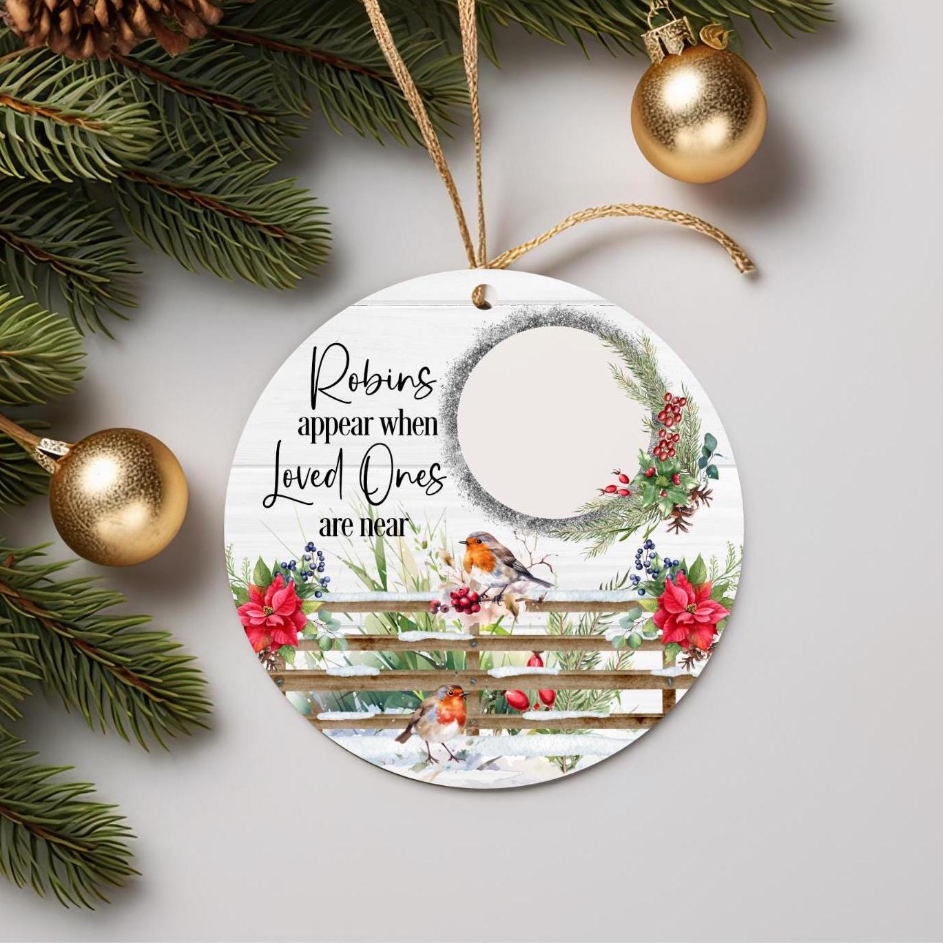 Robins Appear when Loved Ones Are Near Bauble