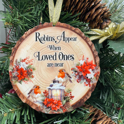 Robins Appear Log Slice Bauble