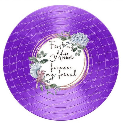 First My Mother, Forever My Friend Record Vinyl Player Gift