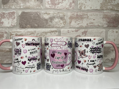 Cup of positivity Mug