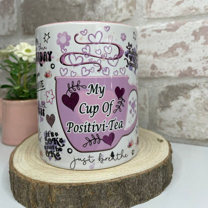 Cup of positivity Mug