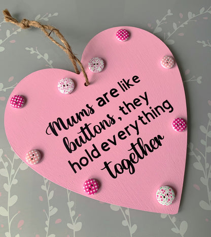 Mums Are Like Buttons Wooden Hanging Plaque