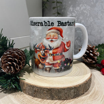 Merry Christmas Ya Miserable Bastard or Crabbit Bastard Mug