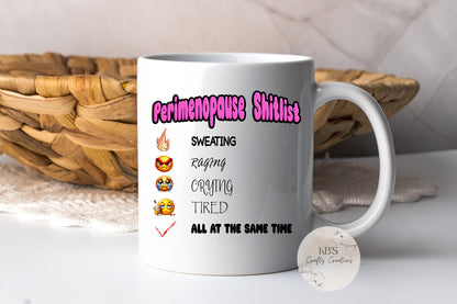Perimenopause S*itlist Mug