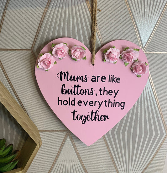 Mums Are Like Buttons Wooden Hanging Plaque